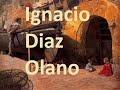 Художник Игнасио Диас Олано (Ignacio Diaz  Olano)