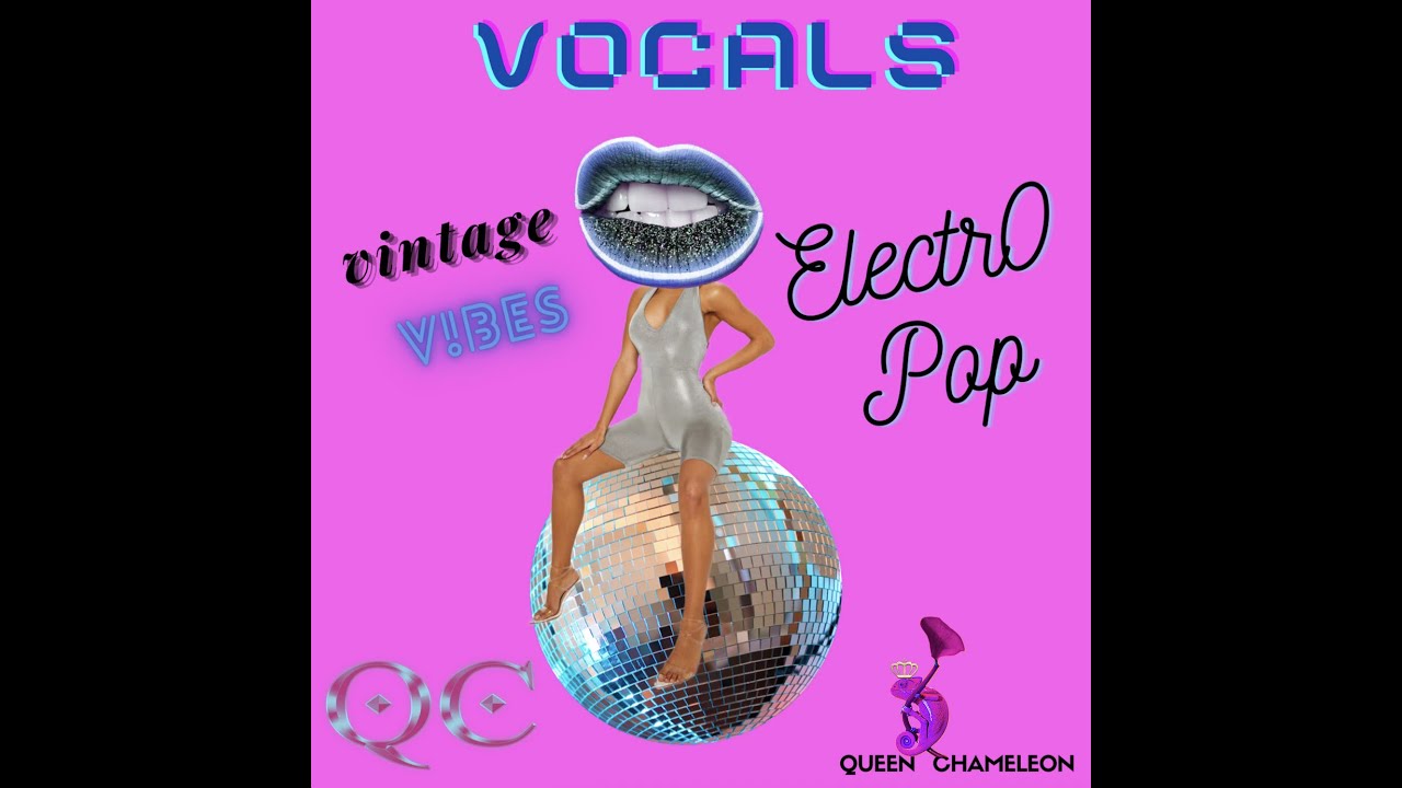Electro Pop Vintage Vocals Sound Library Demo - Queen Chameleon