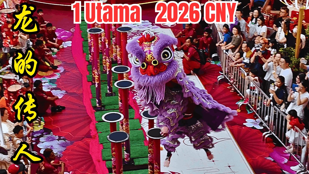 大年初五 龙的传人@万达广场/Jaw-Dropping Acrobatic Lion Dance at 1 Utama Steals the Show! Celebrate CNY with LDCR