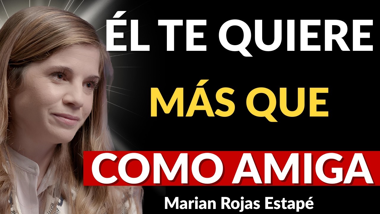 3 GESTOS que Revelan que Te Quiere MÁS que como AMIGA | Marian Rojas Estapé