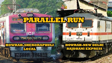 HWH Rajdhani Express Vs EMU  | Howrah Rajdhani Express Parallel Run With Howrah Sheoraphuli Local