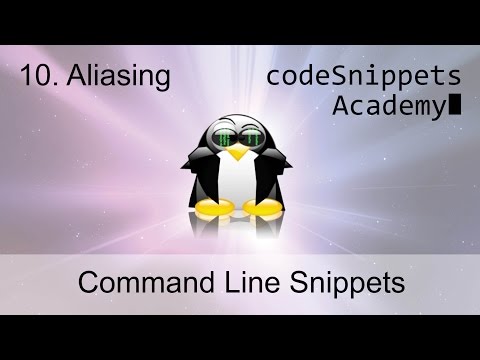 Command Line Tutorial 10. Aliasing: Creating your own commands