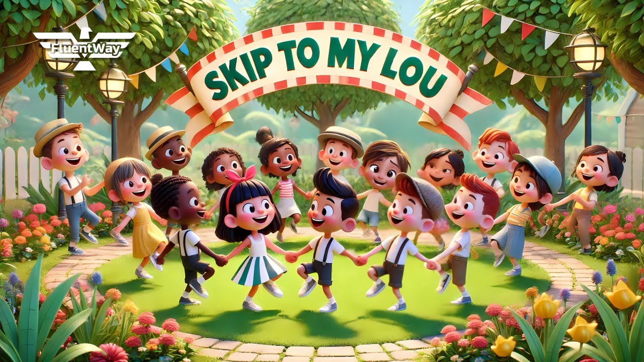 Skip To My Lou | Nursery Rhymes & Kids Songs | Fluent Way Idiomas