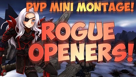 ♣ Sensus | WoW Rogue PvP Guide/Montage | Rogue Openers! (WoW WoD Rogue PvP) [Patch 6.0.3]