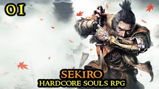 SEKIRO is AMAZING in 2023 - The Beginning || Ultra Hardcore SOULS RPG Let's Play Walkthrough Part 01