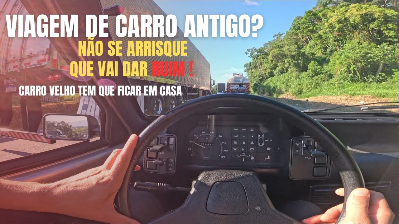 VIAGEM DE CARRRO VELHO - POV - A Realidade em Viajar de Carro Antigo 1.0