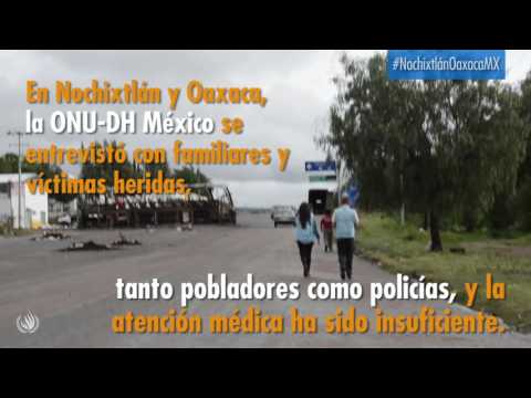 La ONU-DH México acude a Oaxaca