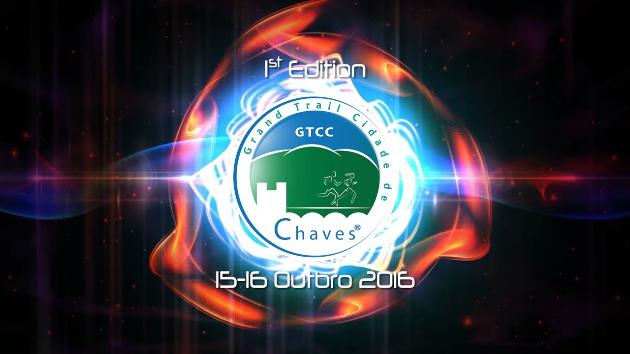 Grand Trail Cidade de Chaves - GTCC 2016