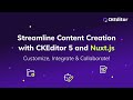 Streamline Content Creation with CKEditor 5 and Nuxt.js | Integrate, Collaborate & Customize!
