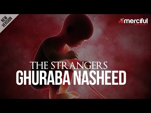 ghuraba-(the-strangers)-exclusive-new-version---nasheed