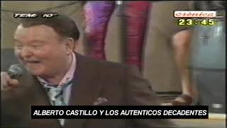 Alberto Castillo y Los Auténticos Decadentes (4 Temas)