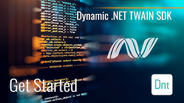 Get Started with Dynamic .NET TWAIN SDK