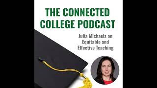 Julia Michaels on Equitable and Effective Teaching