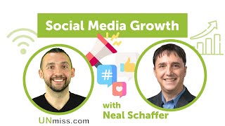 Social Media Growth With Neal Schaffer