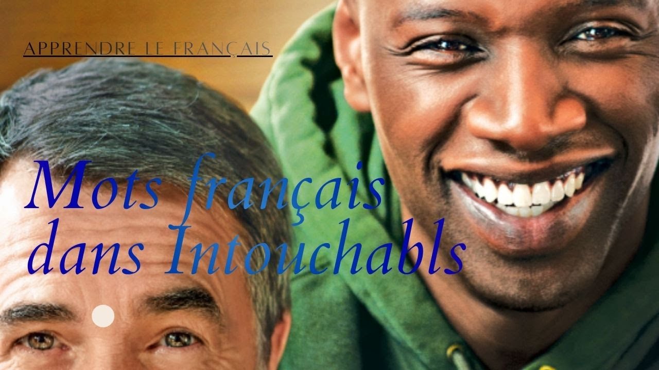 Apprendre le français facilement avec une scène du film Intouchables