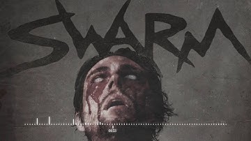 SWARM - Fear