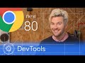 Chrome 80 - What’s New in DevTools