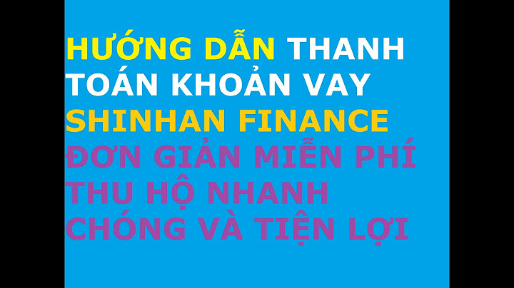 Hướng dẫn thanh toán thẻ qua di động shinhan bank