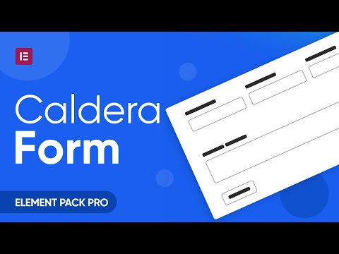 How to Use Caldera Form in Element Pack