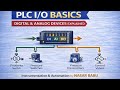 PLC I/O Basics – Digital & Analog Devices Explained