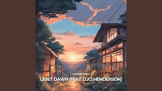 Quiet Dawn