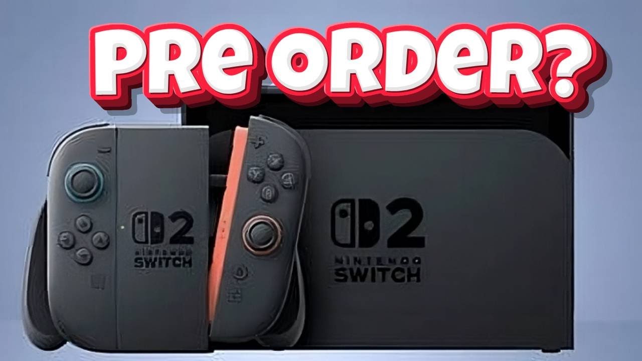 Nintendo Switch 2 Preorder - YouTube