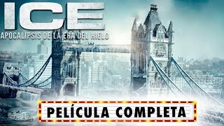 Ice - Apocalipsis de La Era del Hielo PELÍCULA COMPLETA | Películas de Desastres | Sam Neill