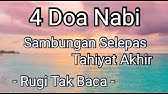 Doa Nabi S A W Selepas Tahhiyat Akhir Sebelum Memberi Salam Youtube