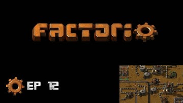 Factorio EP 12 All Aboard Train an Tracks P1
