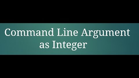 6  Command Arguments as Integer