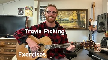 Travis Picking Exercises - Fingerstyle Guitar Lesson Beginner + Intermediate