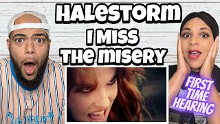 FEMALE FRIDAY!..| FIRST TIME HEARING Halestorm - I Miss The Misery REACTION