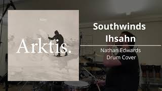 Ihsahn - Southwinds - Nathan Edwards Drum Cover