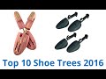 10 Best Shoe Trees 2016