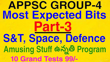 APPSC Group-4 Most Expected Bits Part-3 S&T, Space, Defence Technology| General Studies| 10 GT-99/-