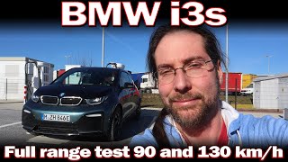 BMW i3s - Full range test 90 and 130 km/h