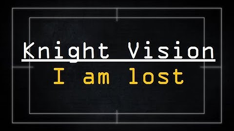 I am Lost Explored by NatorGreen7000