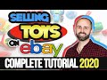 Selling Toys Online COMPLETE TUTORIAL Starting A Toy Business From Scratch in 2020