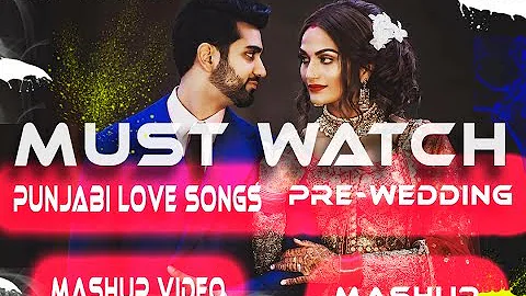 Romantic Pre Wedding | Kay v Singh | Mashup songs | DeepBeatz | Latest Punjabi song 2017