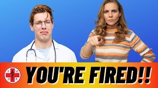 Your Doctor Should be FIRED!