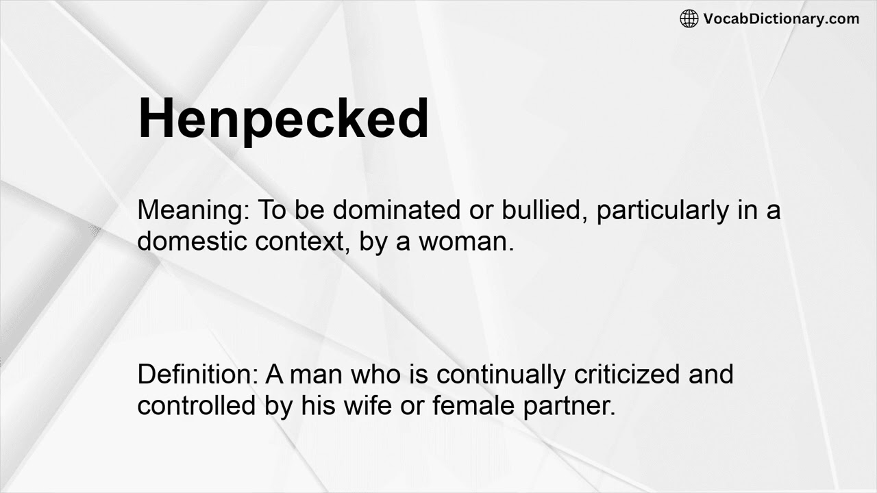 Henpecked Meaning