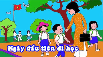 Ngày đầu tiên đi học Karaoke. Âm nhạc lớp 6 SGK.