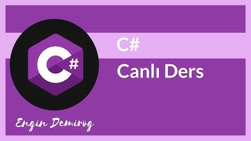 Canlı - 5 Saatlik C# Programlama Kampı / Dersleri