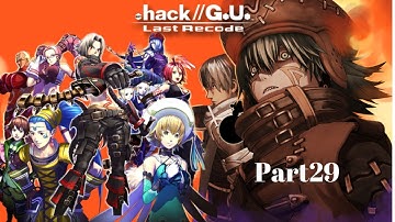 .hack//G.U. Last Recode - Vol.1 Rebirth  Part 29 - Moon Tree Guild Hall