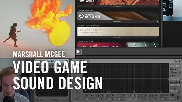 Video Game Sound Design 101 with Marshall McGee | Native Instruments