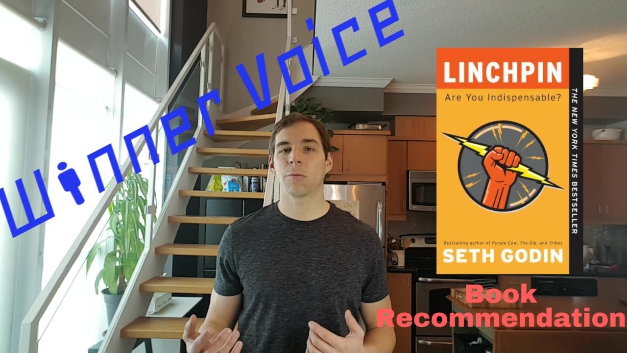 Change your life and Read/Listen to LinchPin by Seth Godin Book