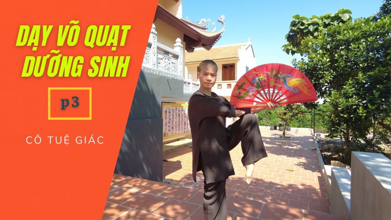03. Quạt Võ Dưỡng Sinh | từ động tác 16 đến 21 | LIÊN HOA PHIẾM