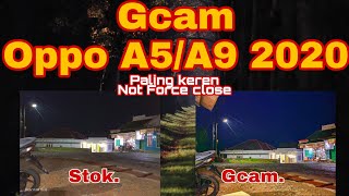 Gcam oppo A5/A9  2020 TERBARU || NOT FOCE CLOSE + Config screenshot 3