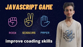 Rock , Paper , Scissors Game in Javascript