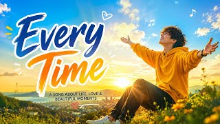 Unknown - Every Time (lyric)